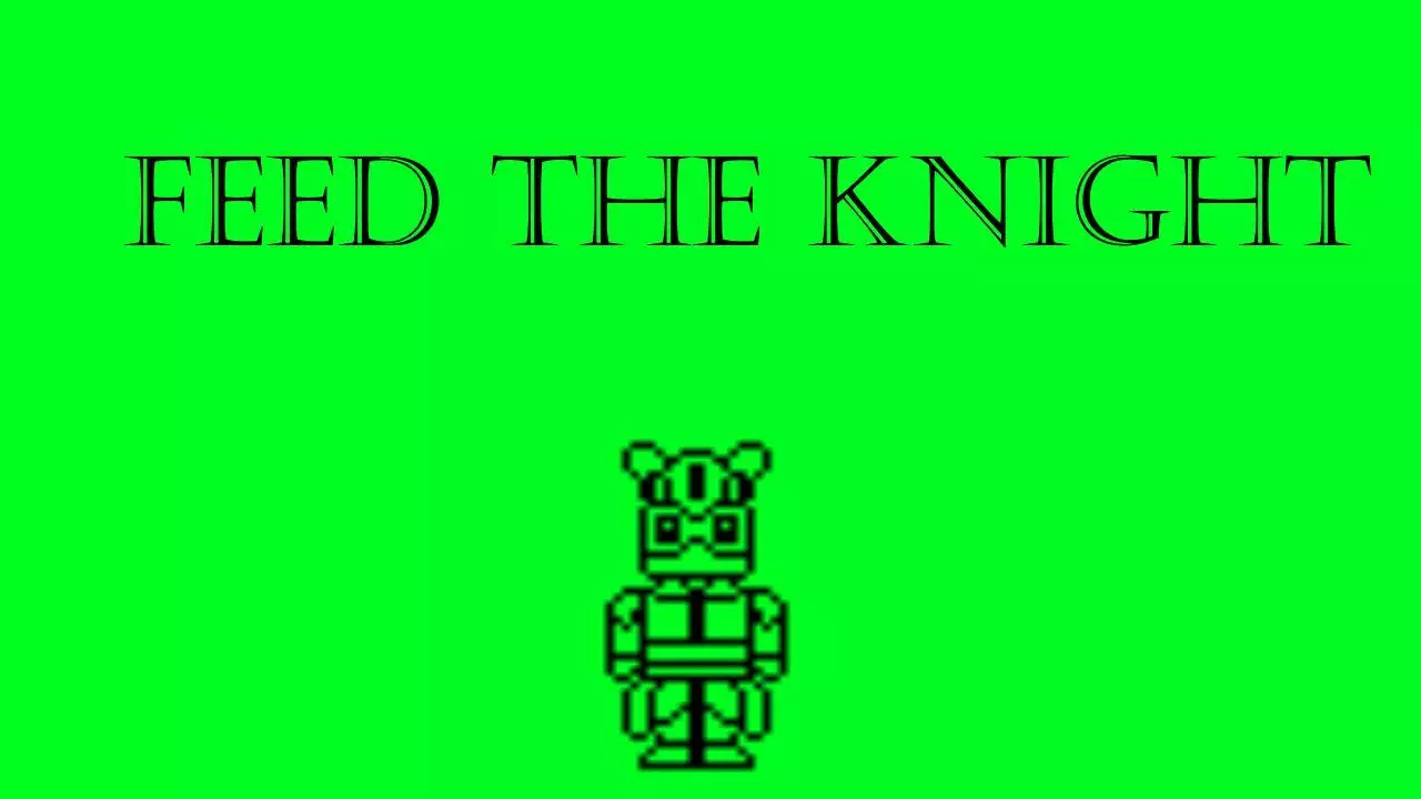Feed the Knight