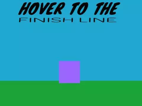 Hover To The Finish Line