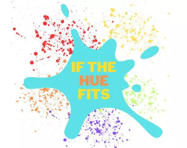If The Hue Fits