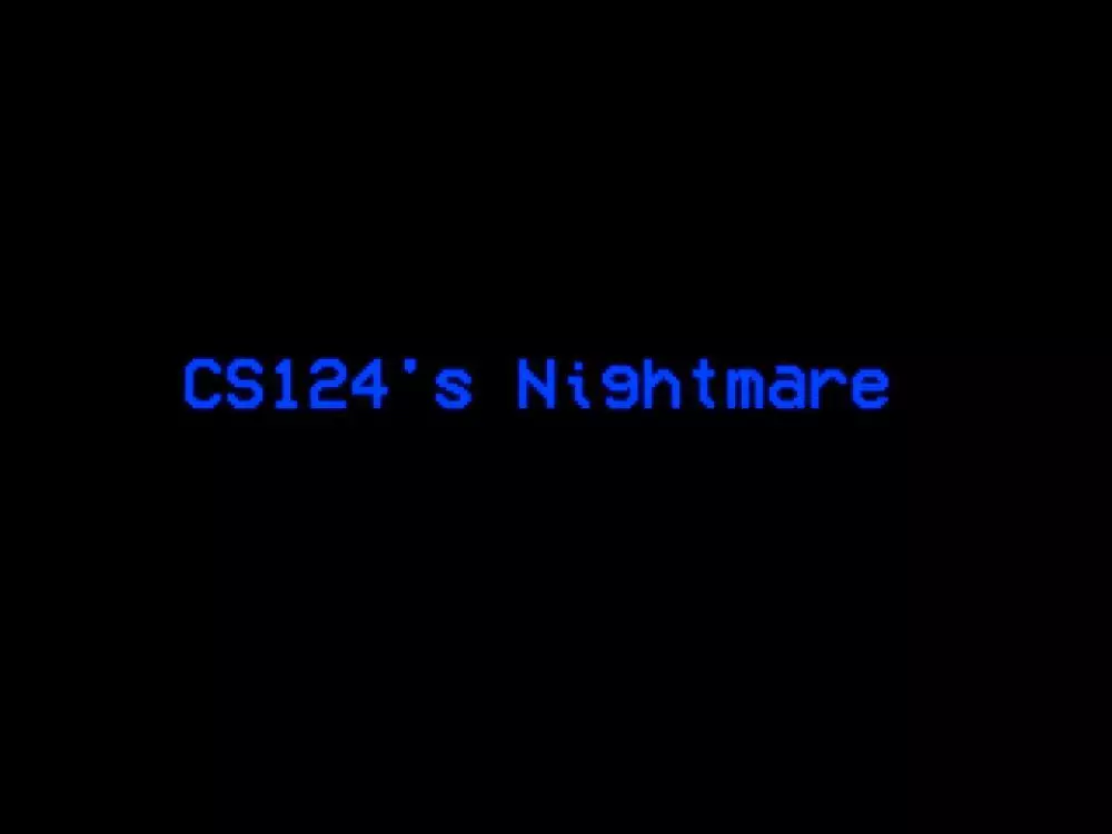 CS124’s Nightmare (Arthur’s Nightmare Mod)