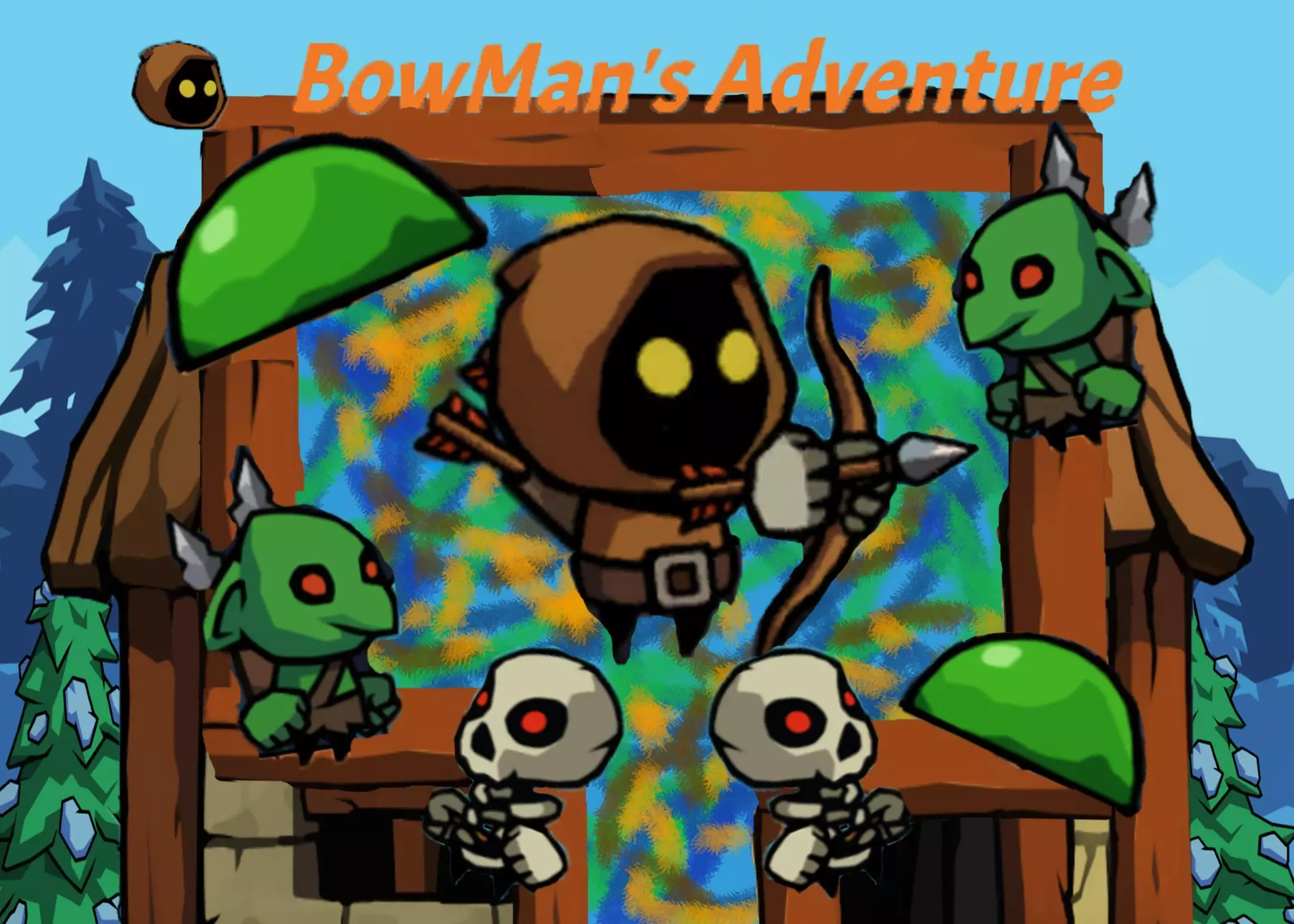 BowMan’s Adventure