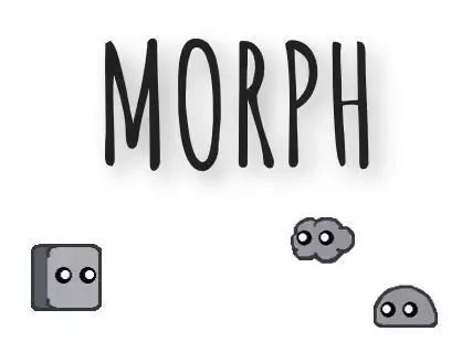 Morph (itch) (Charles Peachy, Will-Y, hshsilver, pez036, yy3130)