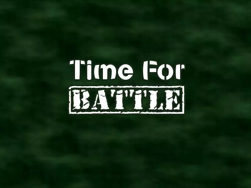 Time For Battle