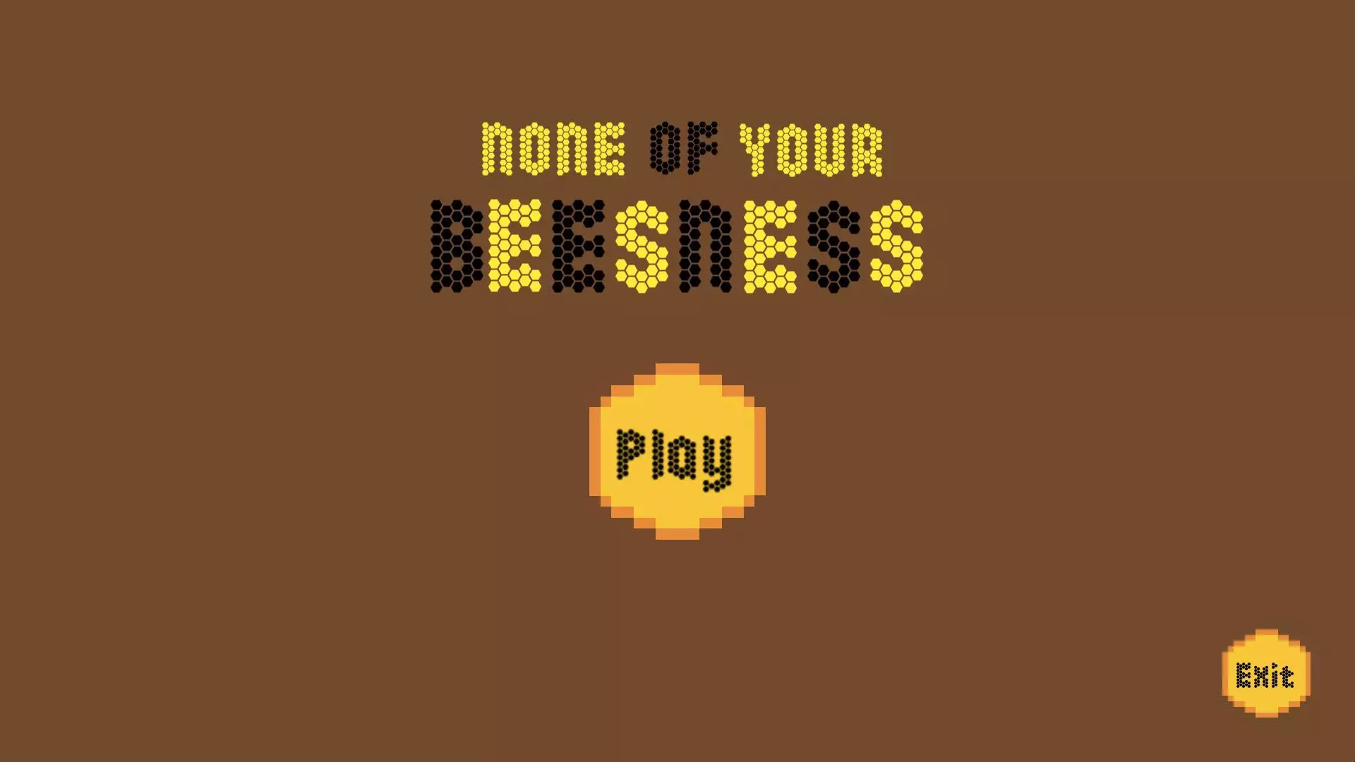 None of your beesness!