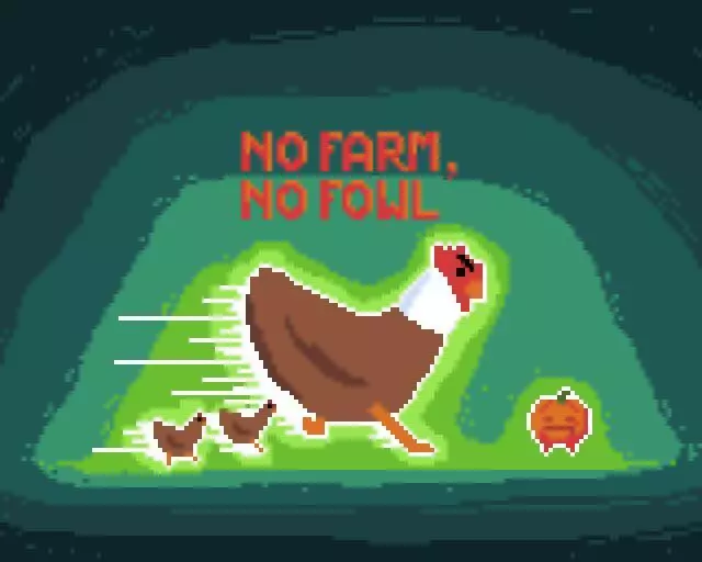 No Farm, No Fowl