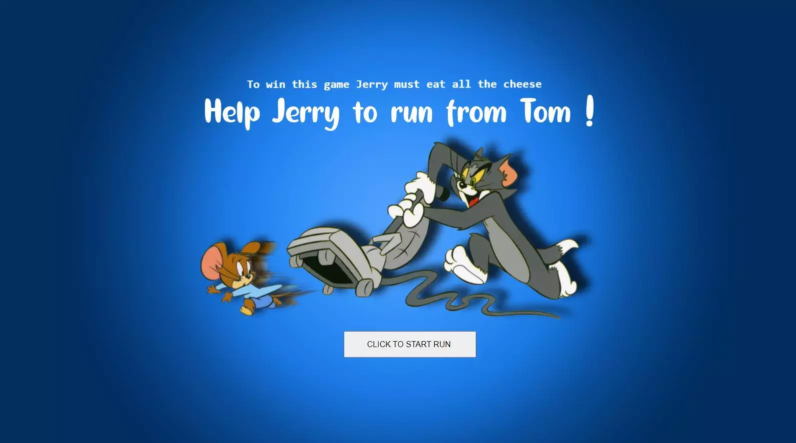 Help Jerry to run from Tom!