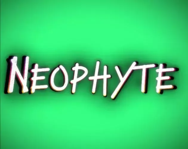 Neophyte
