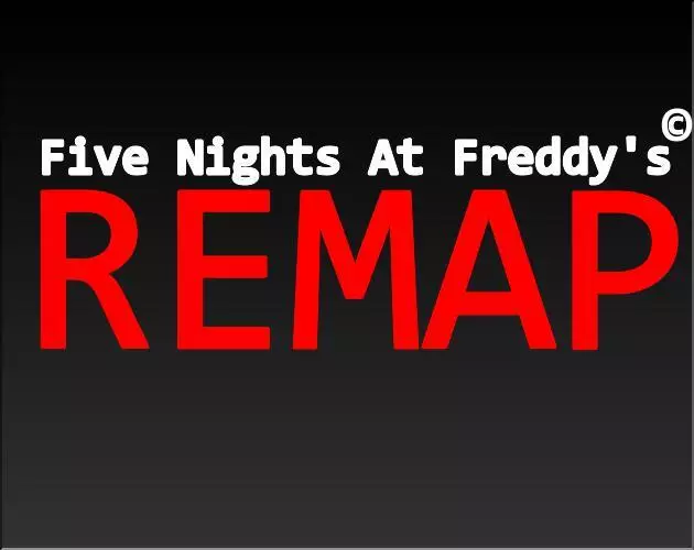 Five Nights At Freddy’s: Remap