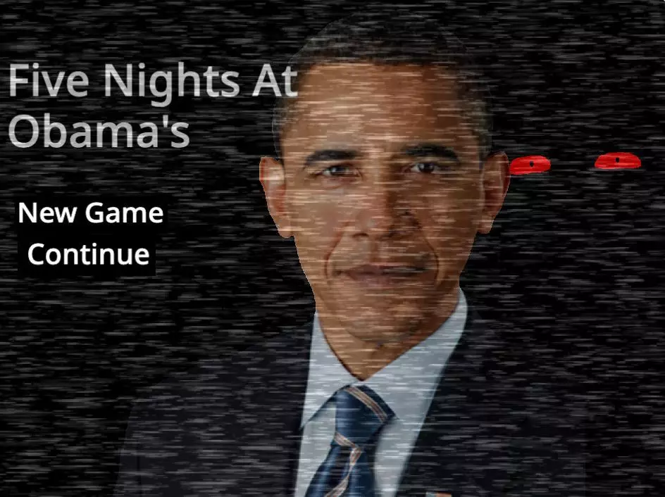 Five Nights At Obama’s (bigolwugginchugginnuggin)