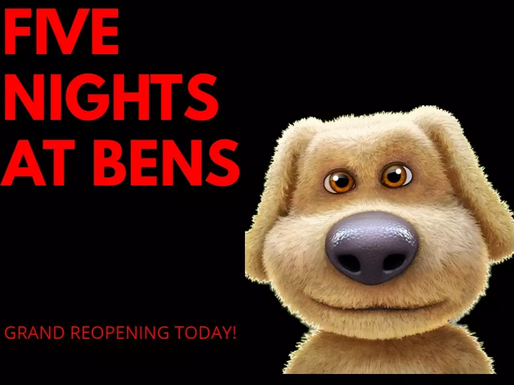 five nights at ben’s
