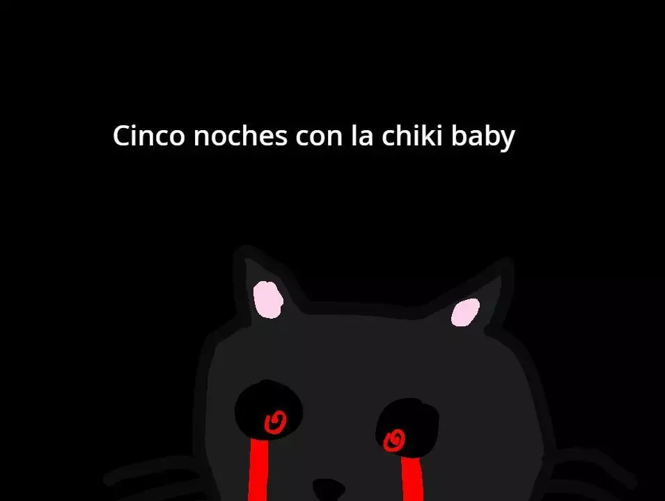 Five nights at chiki baby’s (navegador edition)