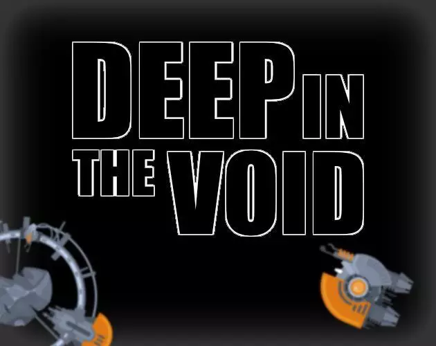 Deep in the Void