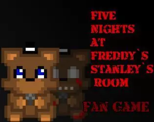 Five Nights at Freddy`s Stanley`s Room