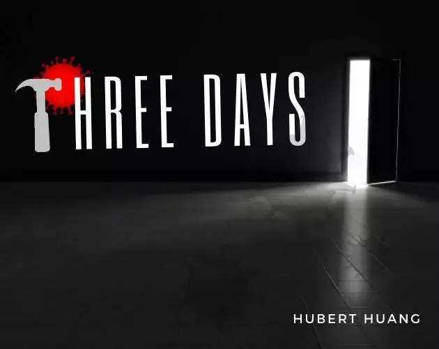 THREE DAYS (itch) (ZaRyder)