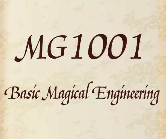 MG1001 Basic Magical Engineering