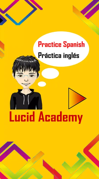 Lucid Academy Spanish-English