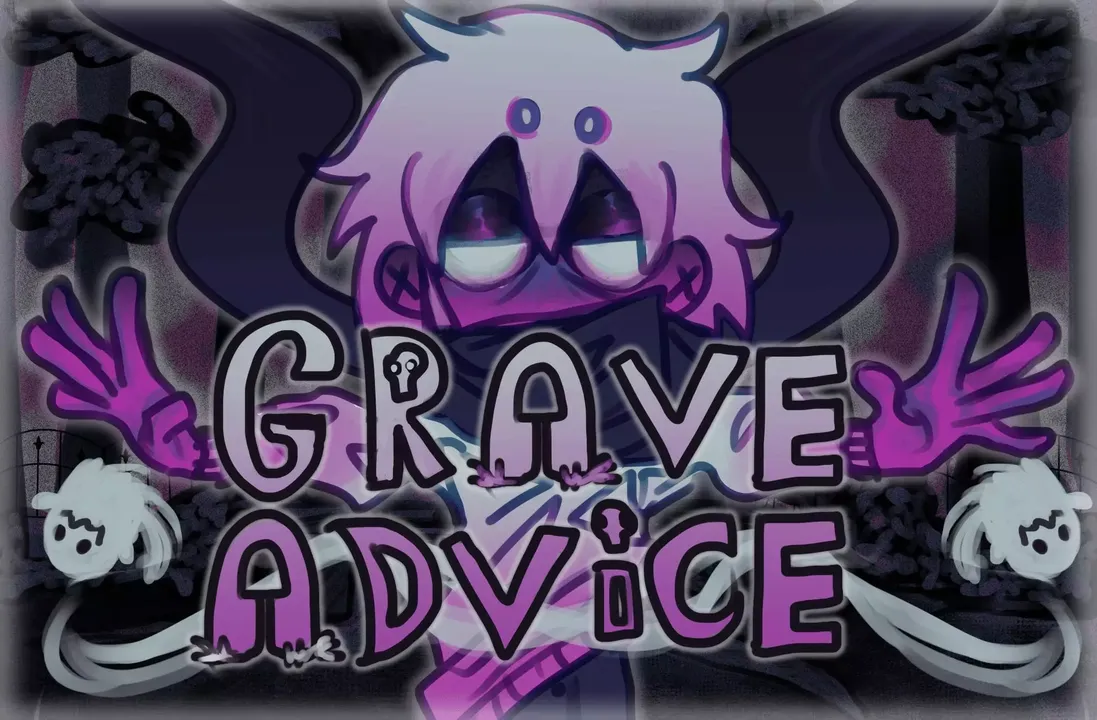 [Demo] Grave Advice