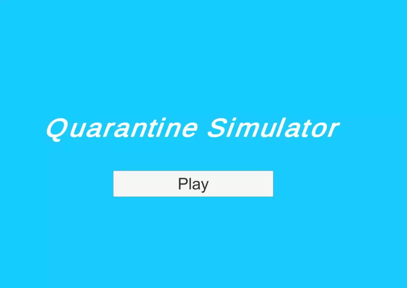 Quarantine Simulator (itch) (LordMisterMan)
