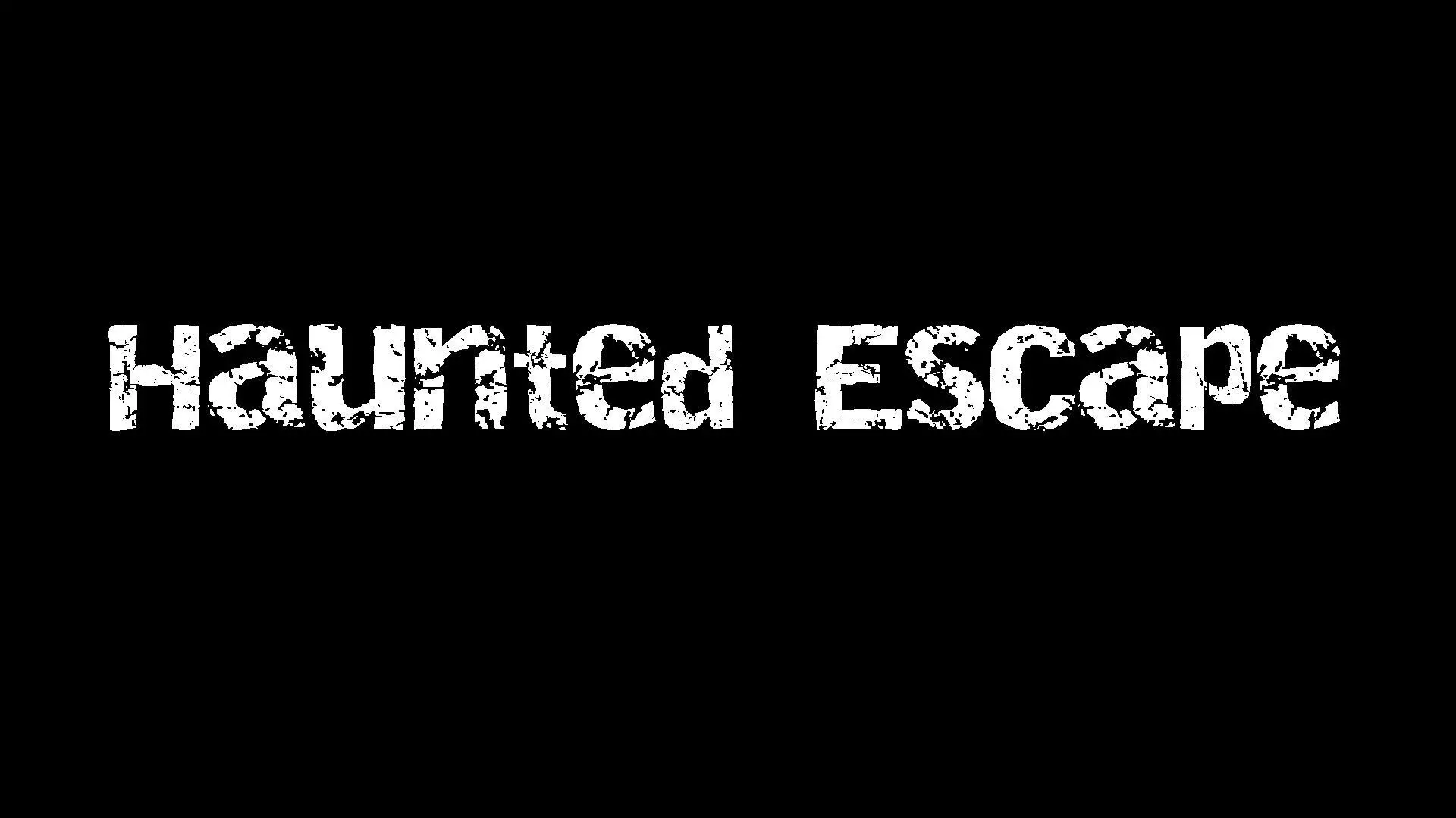 Haunted Escape
