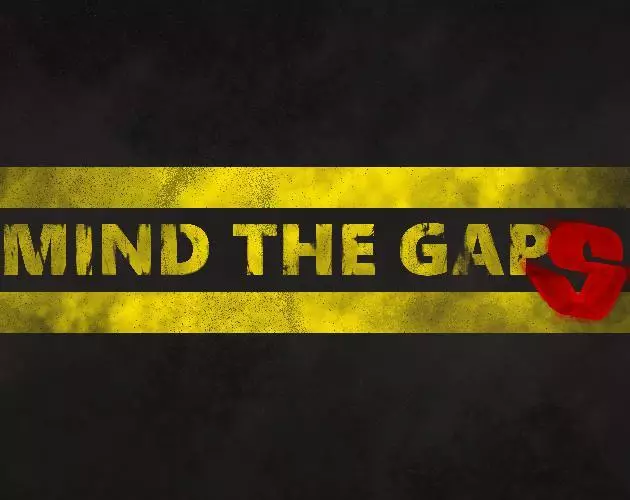 Mind the gaps