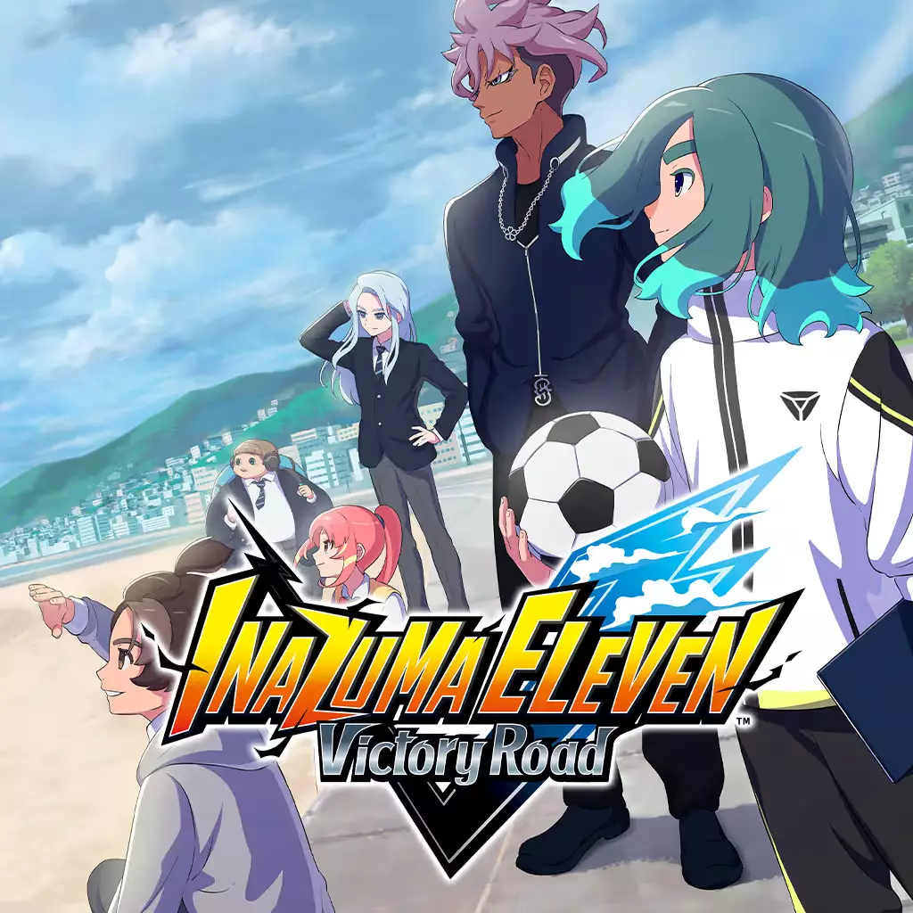 闪电十一人：英雄们的胜利之路 | INAZUMA ELEVEN: Victory Road