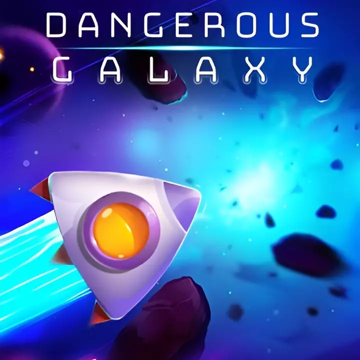 危险银河 | Dangerous Galaxy