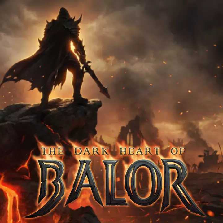 巴洛的黑暗之心 | The Dark Heart of Balor