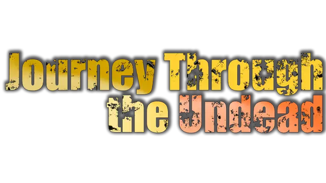 穿越丧尸之旅 | Journey Through the Undead