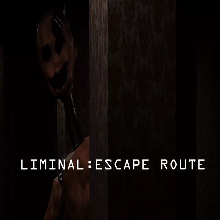 临界空间：逃生路线 | Liminal:Escape Route