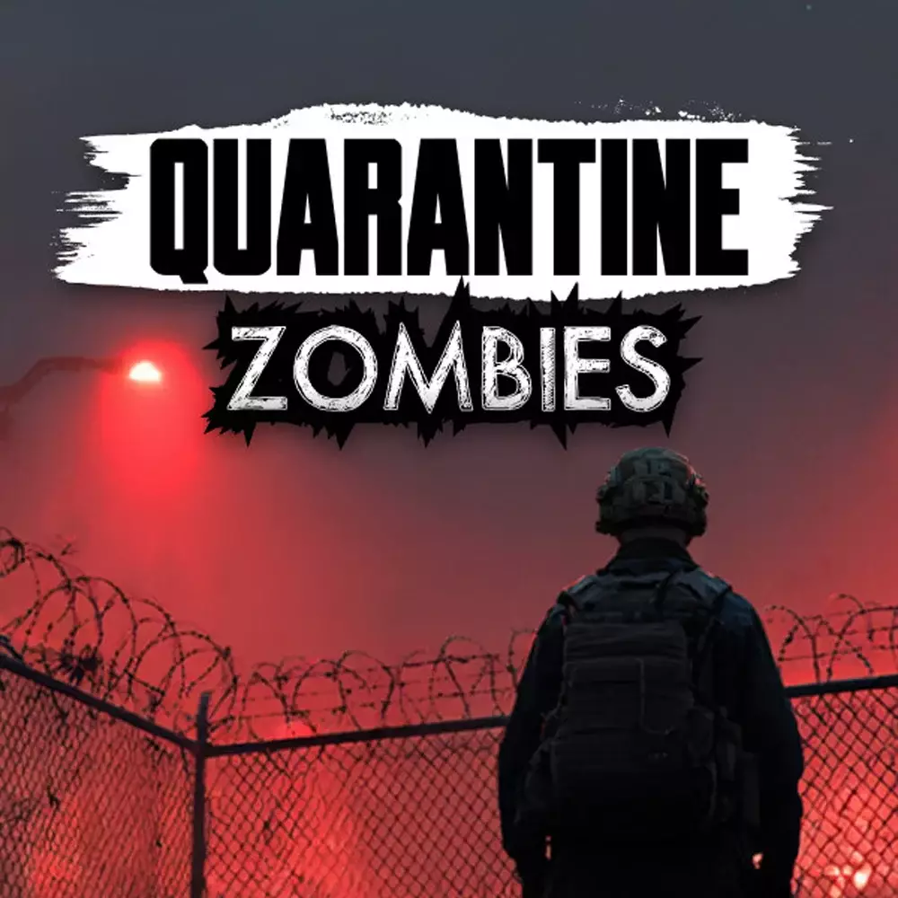 隔离僵尸 | Quarantine Zombies
