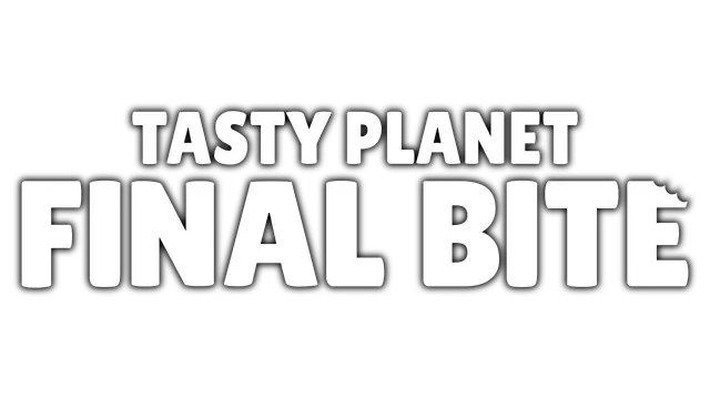 美味星球：最后一口 | Tasty Planet: Final Bite