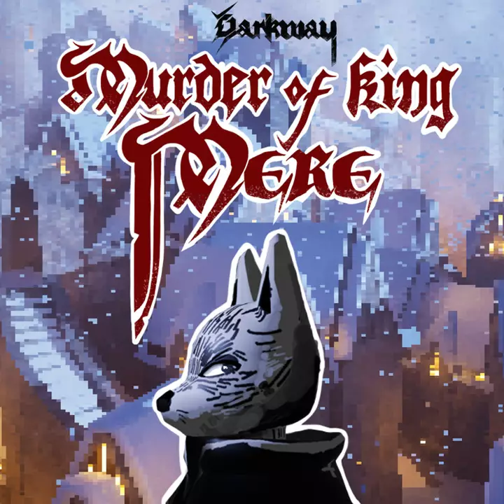 暗道：梅尔国王之死