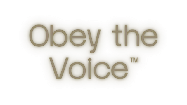 服从那个声音 | Obey the Voice