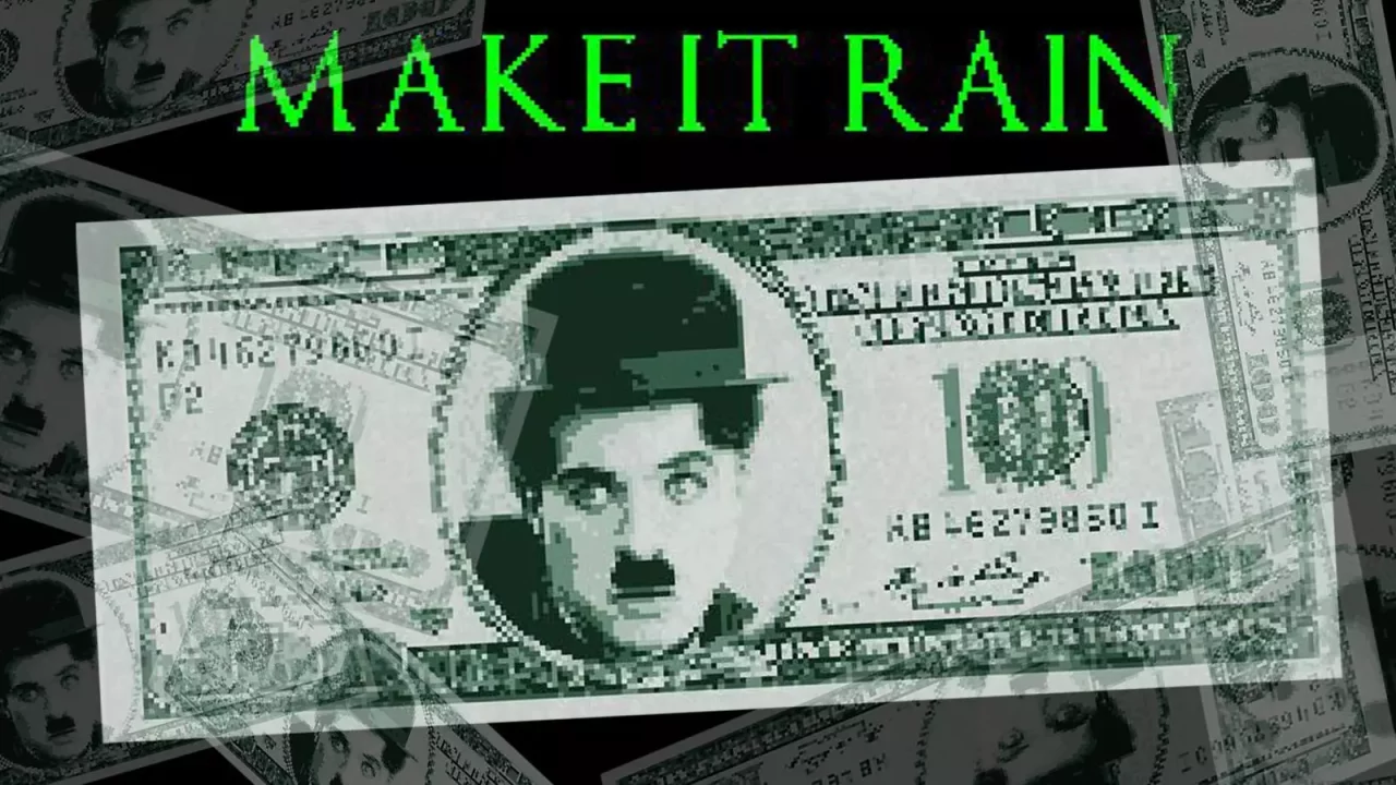 Make It Rain