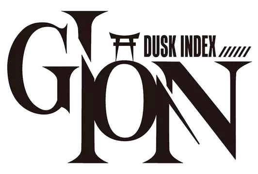 暮光指数：GION | Dusk Index: Gion