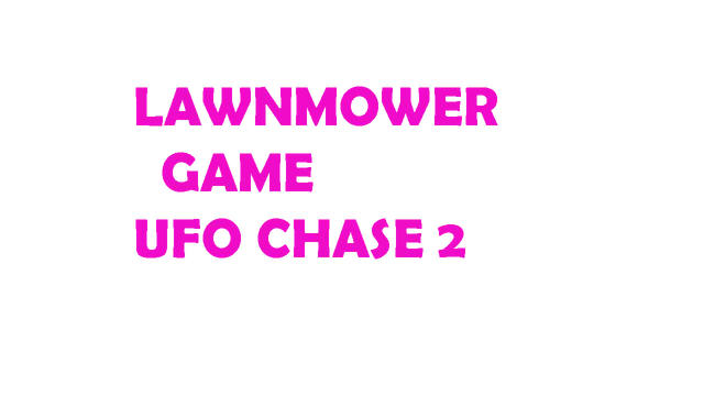 割草机：UFO大追击2 | Lawnmower game Ufo Chase 2