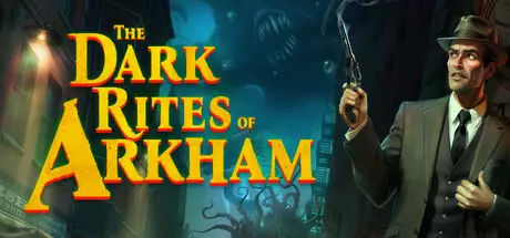 -The Dark Rites of Arkham-游戏截图-好玩游戏库